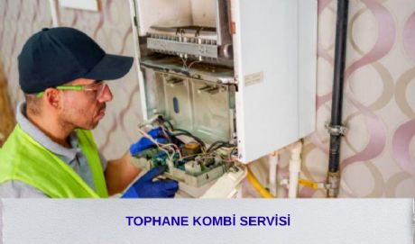 Tophane Kombi Servisi